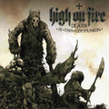 Death is the Communion 2LP by High on Fire album artwork