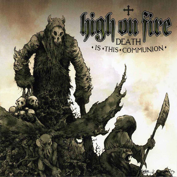 Death is the Communion 2LP by High on Fire album artwork
