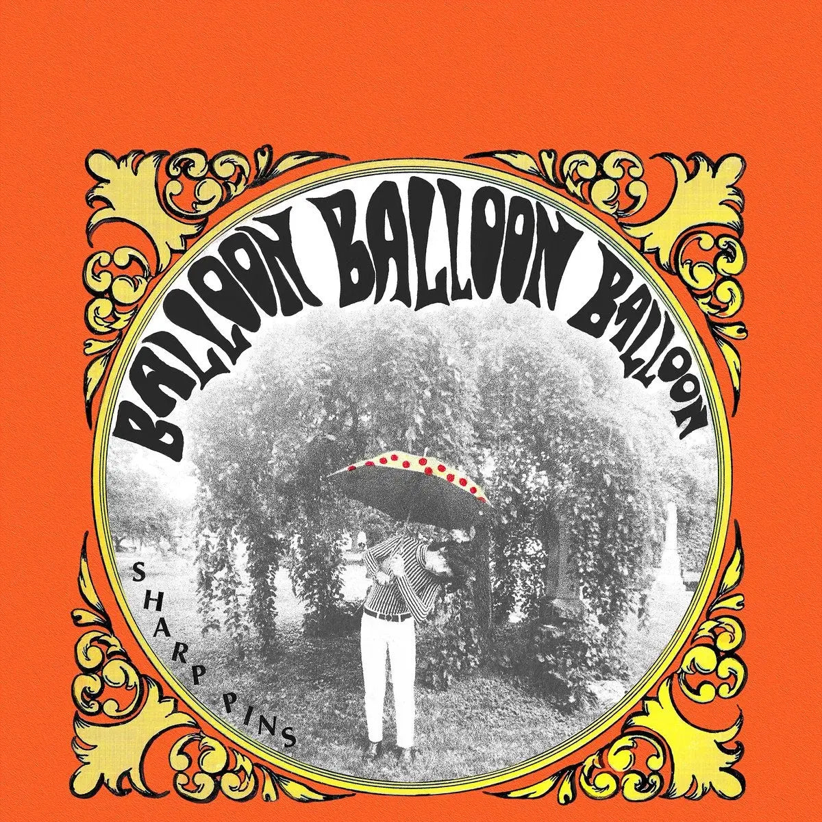 Balloon Balloon Balloon LP by Sharp Pins album artwork