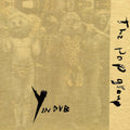 Y In Dub 2LP by The Pop Group album artwork