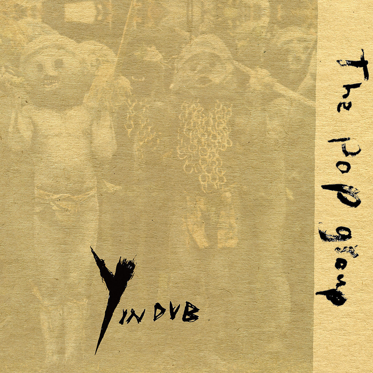 Y In Dub 2LP by The Pop Group album artwork