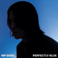 Perfectly Blue LP by RIP Swirl album artwork