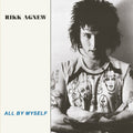 All By Myself LP by Rikk Agnew album artwork