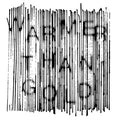 Warmer Than Gold LP by GUV album artwork