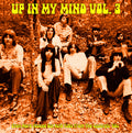 Up In My Mind Vol. 3: Even More Fuzzed Out LP by Various album artwork