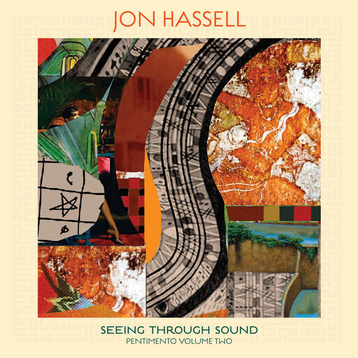 Seeing Through Sound LP by Jon Hassell album artwork