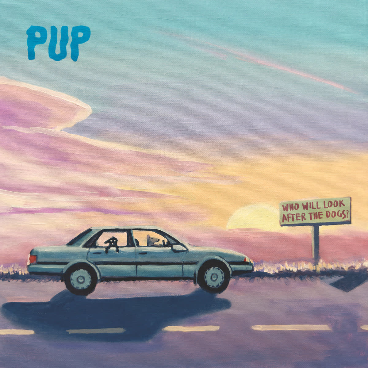 Who Will Look After the Dogs? LP by Pup album artwork