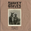 And the Horse he Rode in On 2EP (Nobody's Fool & The Donor Blues) by Shakey Graves album artwork