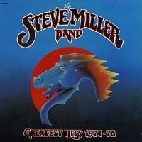 Greatest Hits '74-'78 LP by Steve Miller Band album artwork