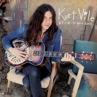 B'lieve I'm Goin' Down... 2LP by Kurt Vile album artwork