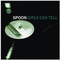 Girls Can Tell LP by Spoon album artwork