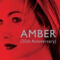 Amber (25th anniv.) LP by Amber album artwork
