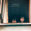 Reverie LP by Amble album artwork