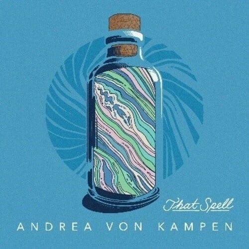 That Spell LP by Andrea von Kampen album artwork
