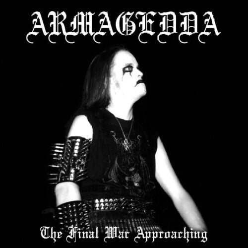 the Final War Approaching LP by Armagedda album artwork