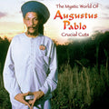 The Mystic World Of: Crucial Cuts LP by Augustus Pablo album artwork