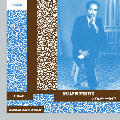 Che Belew (March Forward) LP by Ayalew Mesfin album artwork