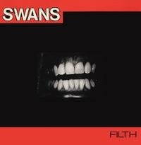 Filth LP by Swans album artwork