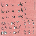 bb u ok? 2LP by San Holo album artwork