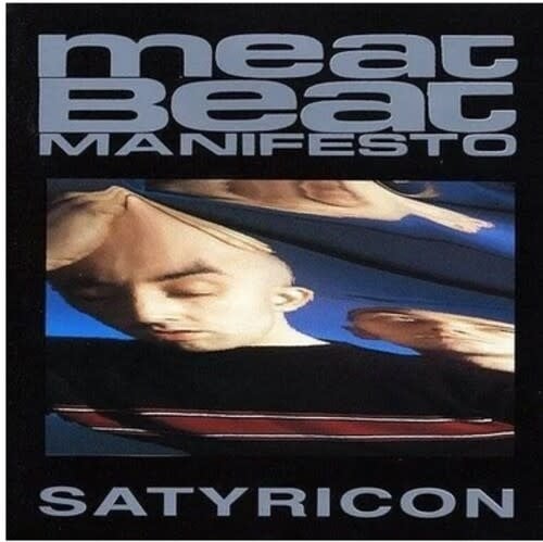 Satyricon LP by Meat Beat Manifesto album artwork