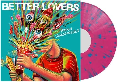 Highly Irresponsible LP by Better Lovers album artwork