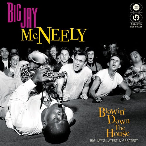 Blowin' Down the House LP by Big Jay McNeely album artwork