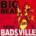 Big Beat From Badsville LP by The Cramps album artwork
