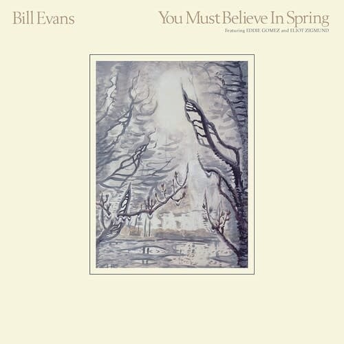 You Must Believe in Spring 2LP by Bill Evans album artwork