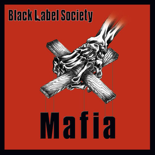 Mafia 2LP by Black Label Society album artwork