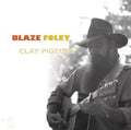 Clay Pigeons LP by Blaze Foley album artwork