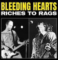 Riches to Rags LP by Bleeding Hearts album artwork