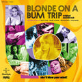 Blonde On A Bum Trip soundtrack by Various Artists album artwork