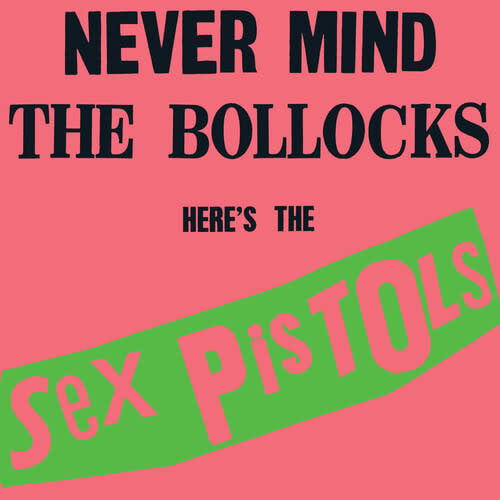 Never Mind The Bollocks LP by Sex Pistols album artwork