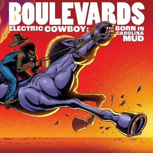 Electric Cowboy: Born In Carolina Mud LP by Boulevards album artwork