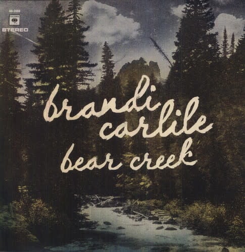 Bear Creek 2LP+CD by Brandi Carlile album artwork
