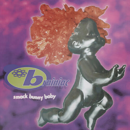 Smack Bunny Baby LP by Brainiac album artwork