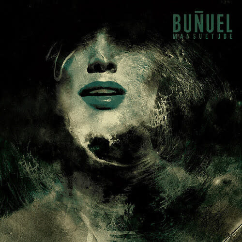 Mansuetude 2LP by Buñuel album artwork