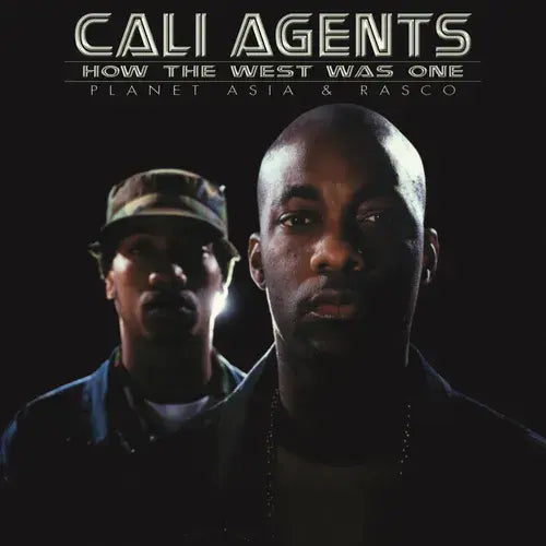 How the West Was One 2LP by Cali Agents album artwork