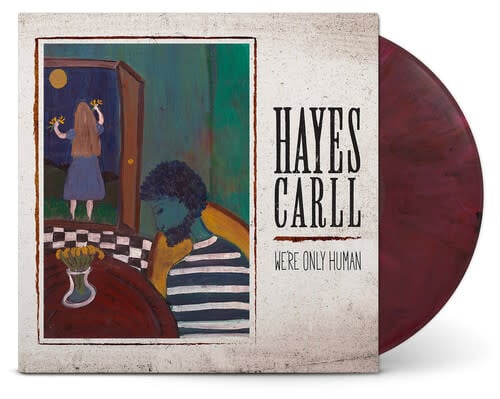 We're Only Human LP by Hayes Carll album artwork