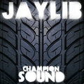 Champion Sound LP by Jaylib album artwork