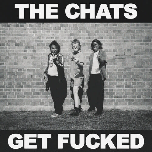 Get Fucked LP by The Chats album artwork