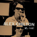 My Rival LP by Alex Chilton album artwork