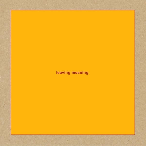 Leaving Meaning. 2LP by Swans album artwork
