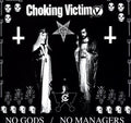 No Gods/No Managers LP by Choking Victim album artwork