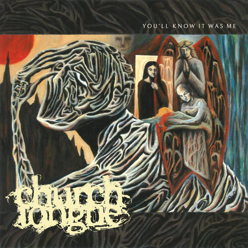You'll Know It Was Me LP by Church Tongue album artwork