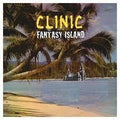 Fantasy Island LP by Clinic album artwork