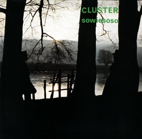 Sowiesoso LP by Cluster album artwork