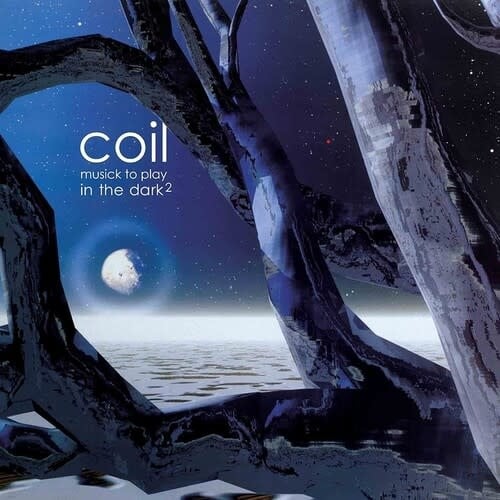 Musick to Play in the Dark 2 2LP by Coil album artwork