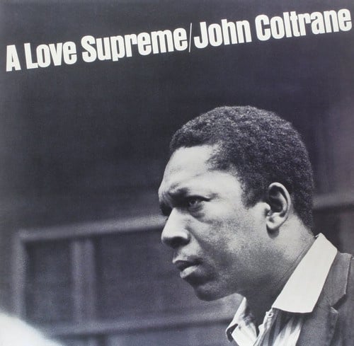A Love Supreme LP by John Coltrane album artwork