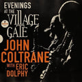 Evenings at the Village Gate 2LP by John with Eric Dolphy Coltrane album artwork